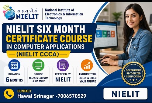 NIELIT Six Month Certificate Course in Computer Applications